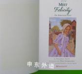 Meet Felicity: An American Girl : 1774 The American Girls Collection Book 1