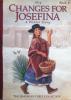 Changes For Josefina