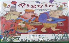 Pignic: An Alphabet Book in Rhyme Anne Miranda