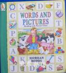 Words and Pictures: Reading with Picture Clues Siobhan Dodds