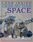Space Look Inside Cross Sections DK Publishing