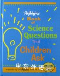 Highlights Book of Science Questions Tha Jack Myers