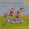My Bodyworks: Songs About Your Bones, Muscles, Heart and More!