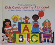 Kids Celebrate The Alphabet Jean Warren
