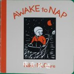Awake to Nap Nikki Mcclure