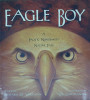 Eagle Boy: A Pacific Northwest Native Tale
