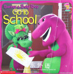 Barney  Baby Bop Go To School Mark S Bernthal