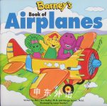 Barneys Book of Airplanes Barneys Transportation Series Mary Ann Dudko,Monica Mody,Margie Larsen