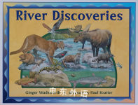 River Discoveries Ginger Wadsworth