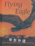 Flying Eagle Sudipta  Bardhan-Quallen