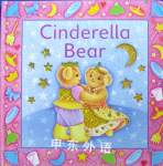 Cinderella Bear: A Glitter Bear Book Sue Harris