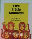 Five little monkeys: A popular rhyme (Book shop) Anne Hanzl