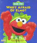 Who's Afraid of Elmo? (CTW Sesame Street) Margaret Snyder