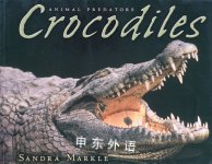 Crocodiles Animal Predators Sandra Markle