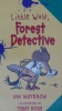 Little Wolf, Forest Detective
