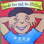 Hands Are Not for Hitting Board Book Best Behavior Series Martine Agassi Ph.D.