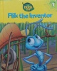 Flik the Inventor (A Bug\'s Life, Vol. 1)