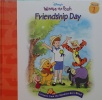 Friendship Day Lessons from the Hundred-Acre Wood
