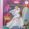 My Perfect Wedding Disney Princess Storybook Library Volume 7