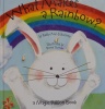 What Makes a Rainbow? A Magic Ribbon Book