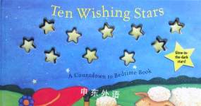 Ten Wishing Stars: A Countdown to Bedtime Book Treesha Runnells,Sarah Dillard