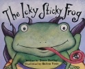 The icky sticky frog