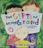 The Gifts of Being Grand (Marianne Richmond)

