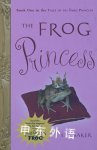 The Frog Princess  E.D. Baker