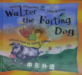 Walter the Farting Dog William Kotzwinkle