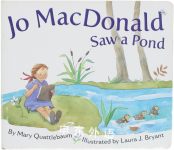 Jo Macdonald Saw A Pond Mary Quattlebaum