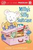 Innovative Kids Readers: Milly's Silly Suitcase - Level 1 (Innovative Kids Readers: Level 1)