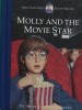 Molly and the Movie Star (American Girl Collection)