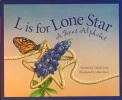 L Is for Lone Star: A Texas Alphabet Alphabet Series