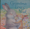 Grandma Loves You!
