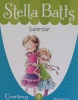 Superstar (Stella Batts, #8)