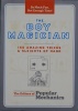 The Boy Magician: 156 Amazing Tricks ＆ Sleights of Hand