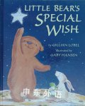 Little Bear's Special Wish Gillian Lobel