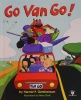 Go Van Go! (Kindermusik Adventures)