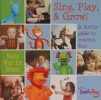 sing play and grow a family guide to musical fun!