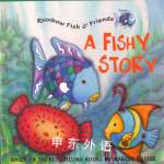 Rainbow Fish and Friends A Fishy Story Scholastic
