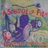 A School of Fish Coloring Storybook