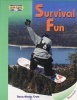 Survival Fun (High-fliers)