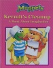 Kermit's Cleanup: Michaela Muntean
