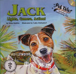 Jack: Lights, Camera, Action! - A Pet Tales Story (with audiobook CD) Dawn Bentley