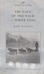 The Call of the Wild and White Fang Jack London