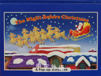 The Night Before Christmas: A Pop-up Storybook unknown