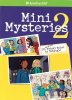 Mini Mysteries 2: 20 More Tricky Tales to Untangle