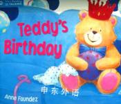 Teddy's Birthday  Anne Faundez