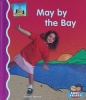 May by the Bay (First Rhymes)