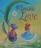 Mousie Love